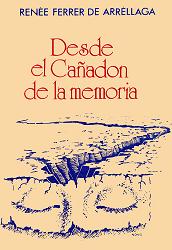 Desde el cañadón de la memoria